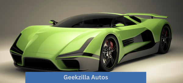 Geekzilla Autos: Background, History and Digital Trends