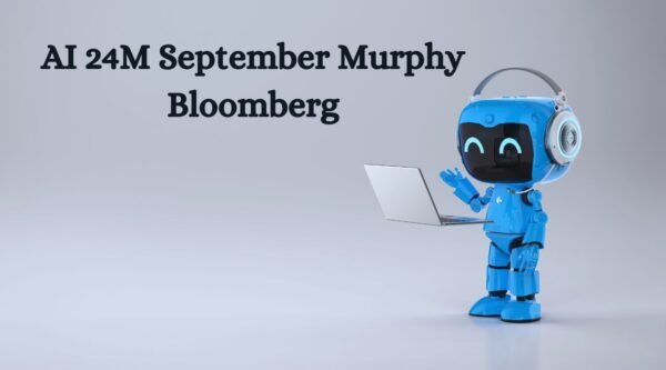 AI 24M September Murphy Bloomberg Evolution Of AI