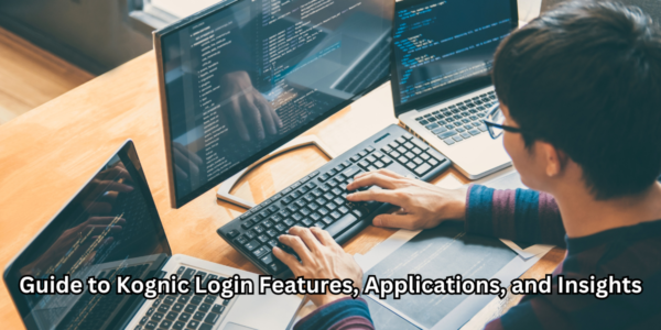 Guide to Kognic Login Features, Applications, and Insights