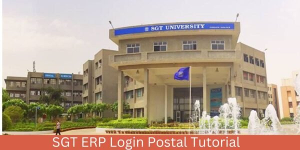 SGT ERP Login Postal Tutorial and Other Details About SGT University