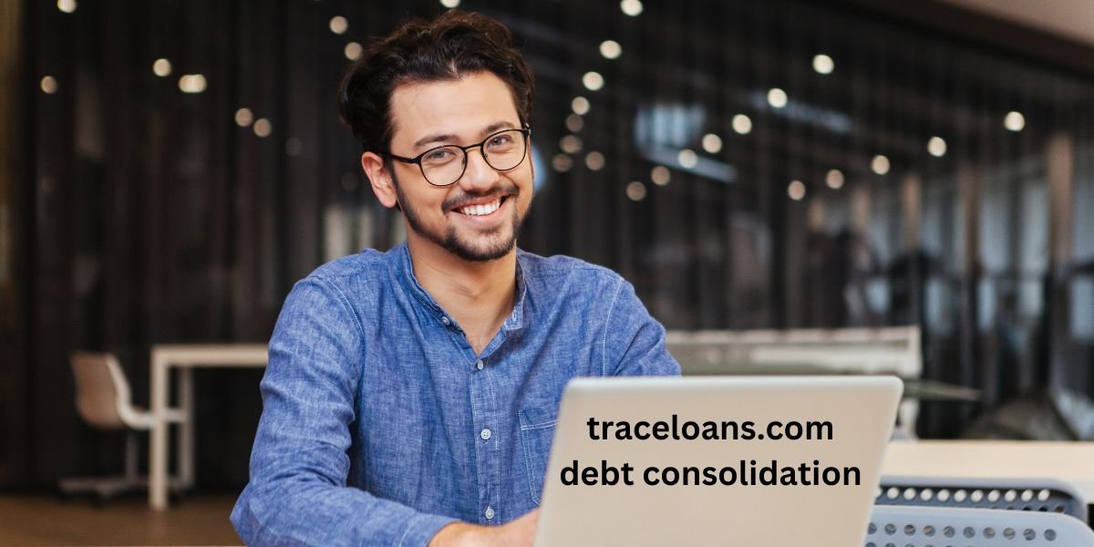 traceloans.com debt consolidation